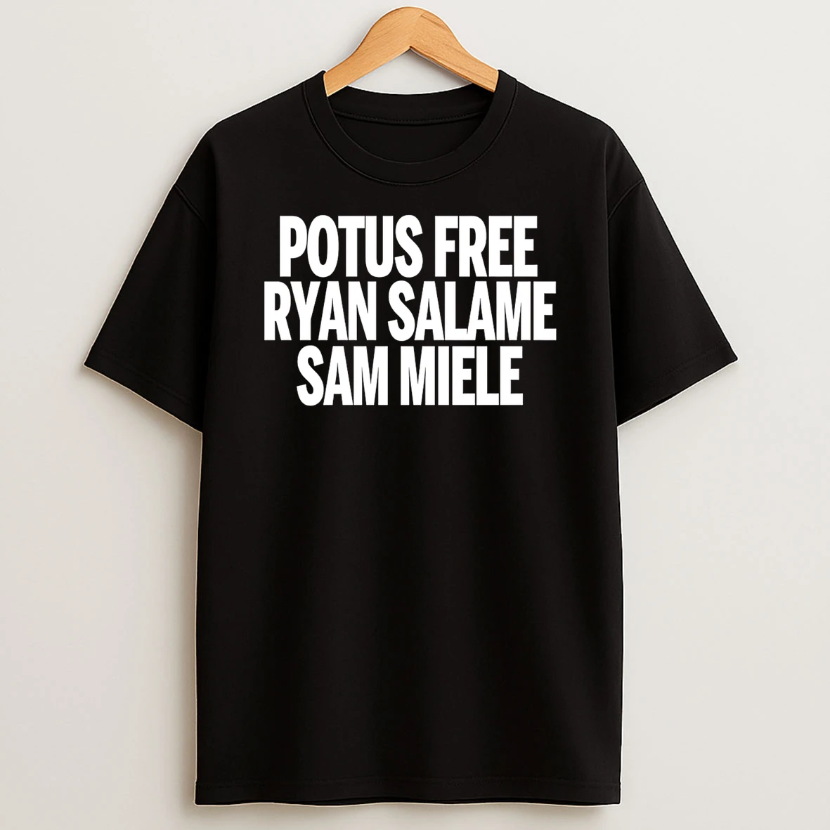 Potus Free Ryan Salame Sam Miele T Shirt