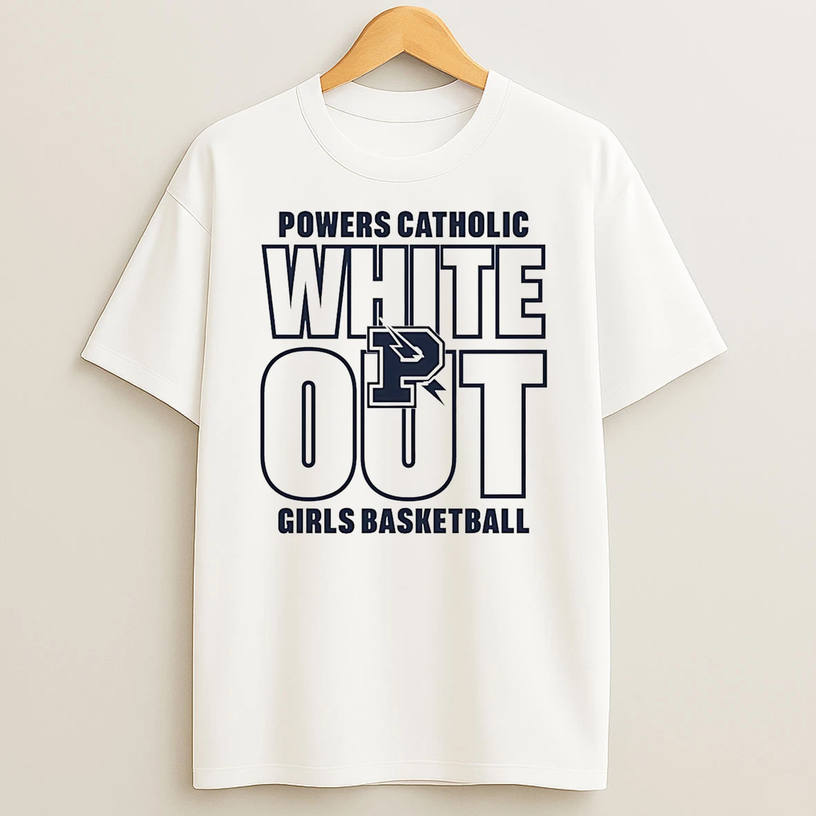 Powers Catholic Girls Basketball White Out T Shirt
