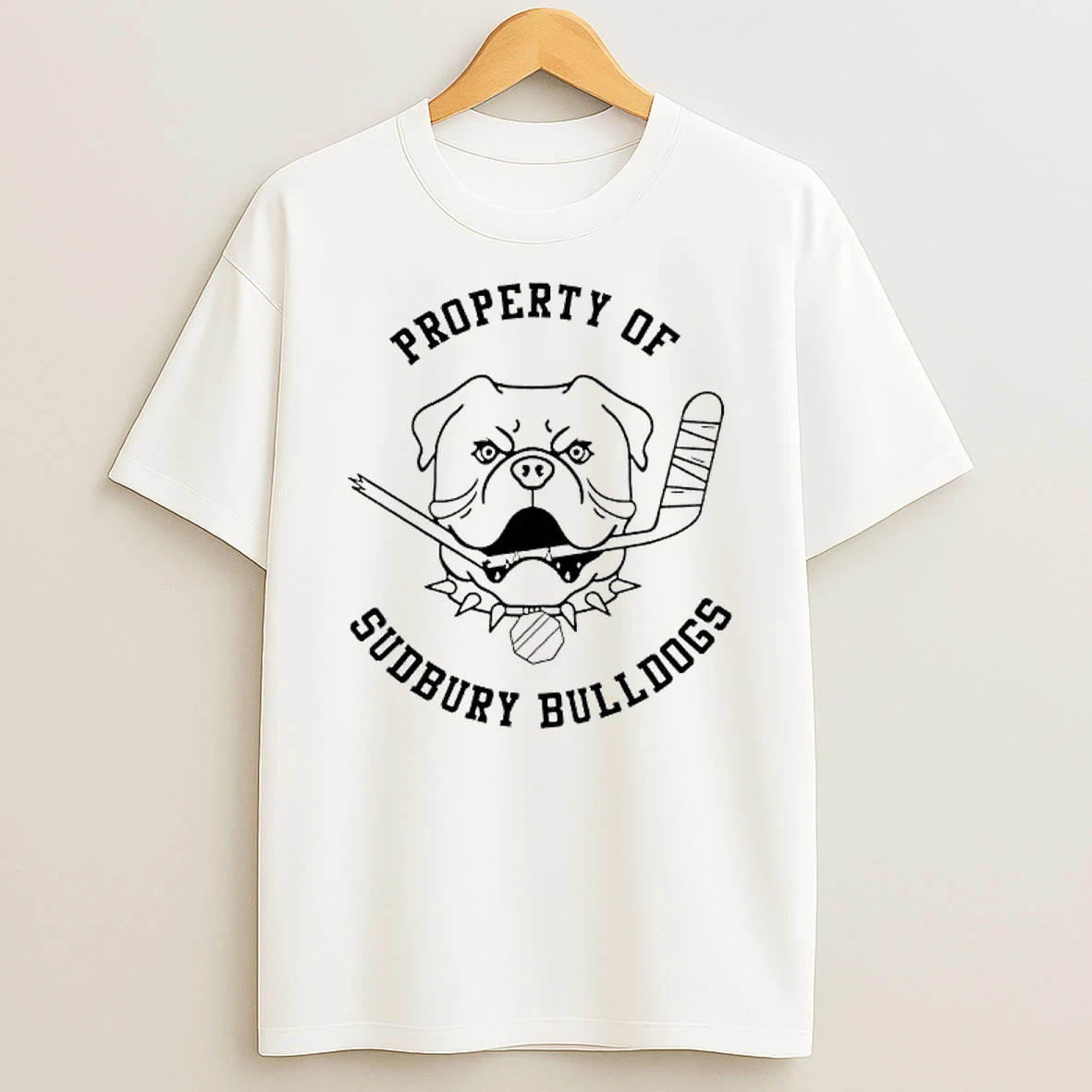 Property Of Sudbury Bulldogs Team T Shirt