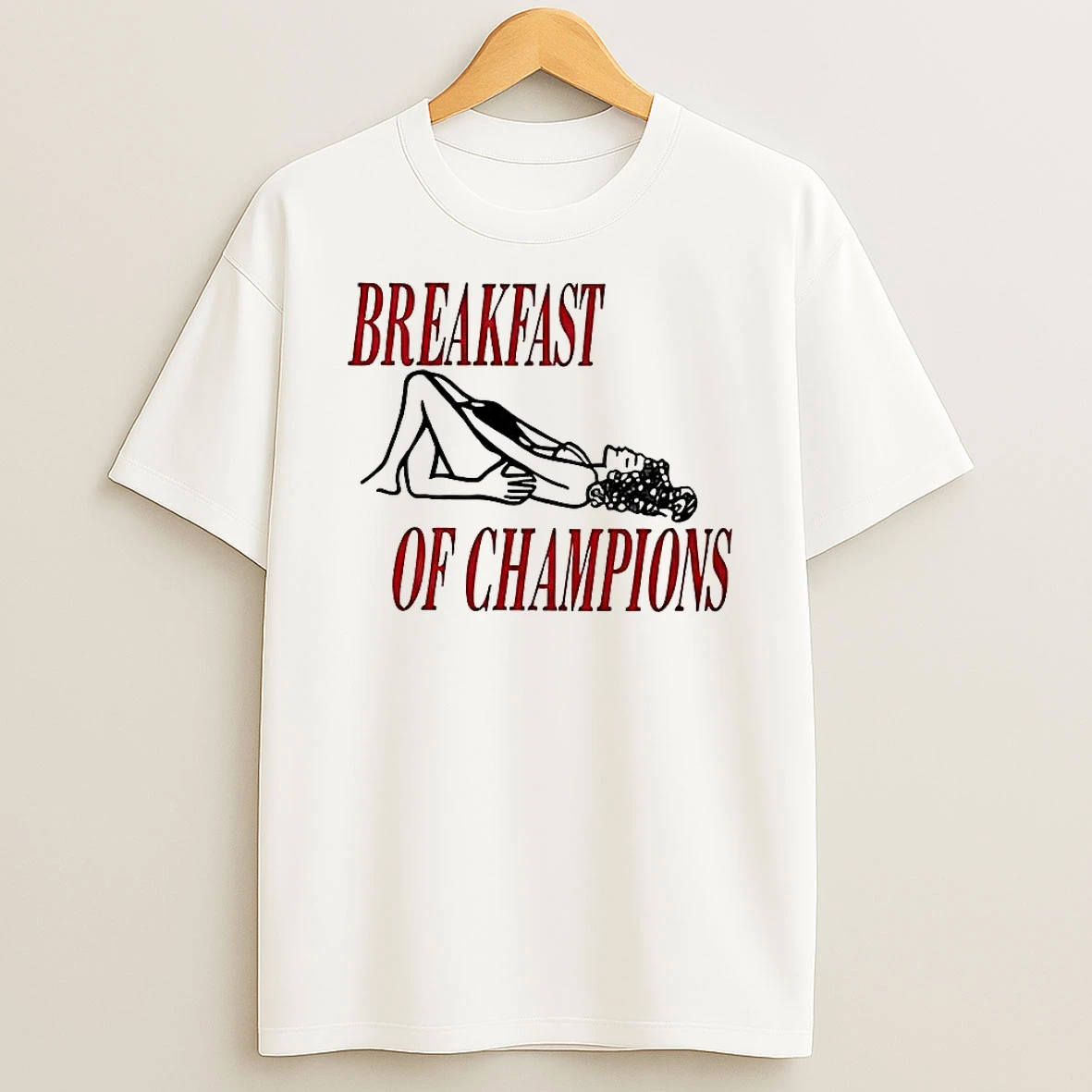 Pussy Breakfast Of Champions T Shirt