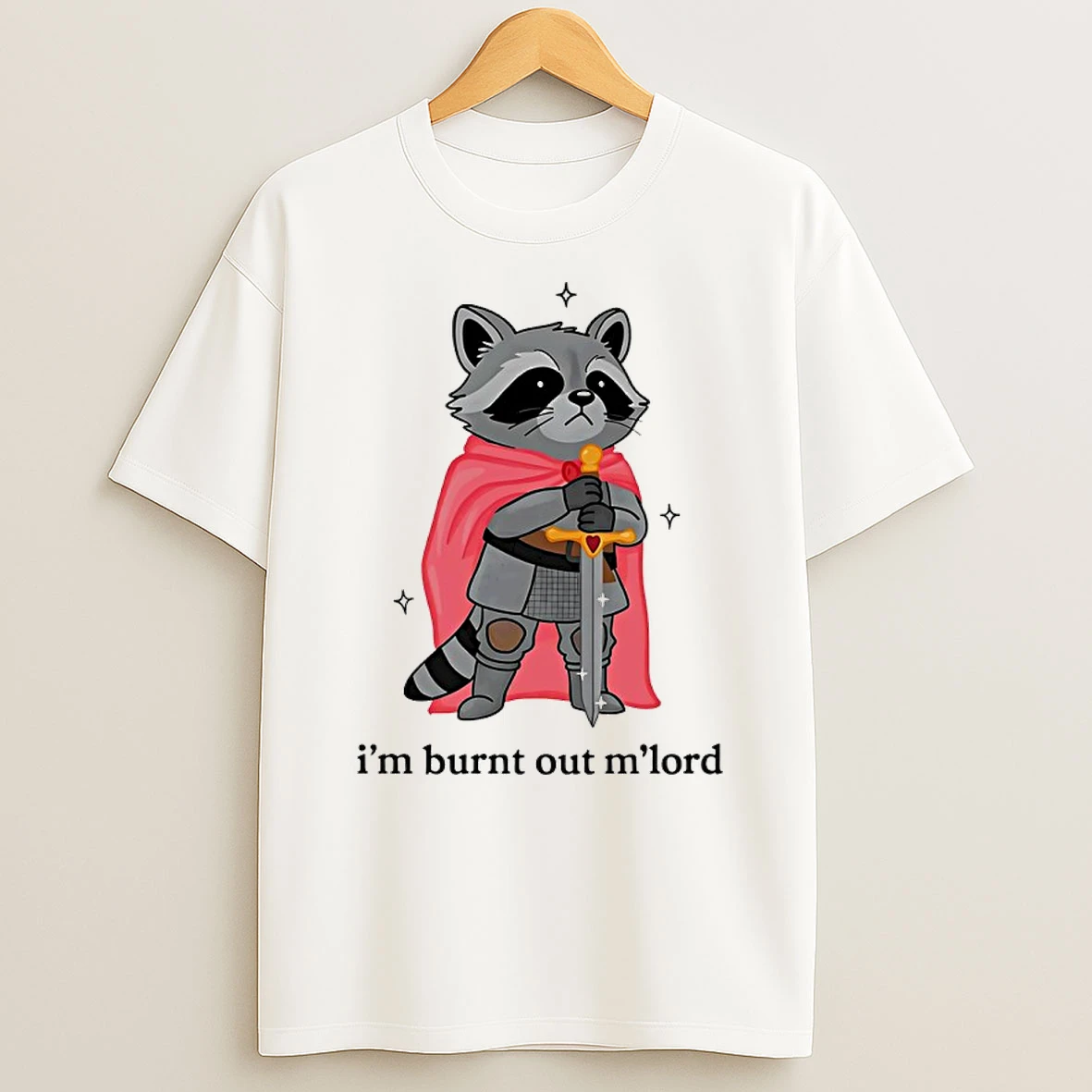 Raccoon Im Burnt Out Mlord T Shirt
