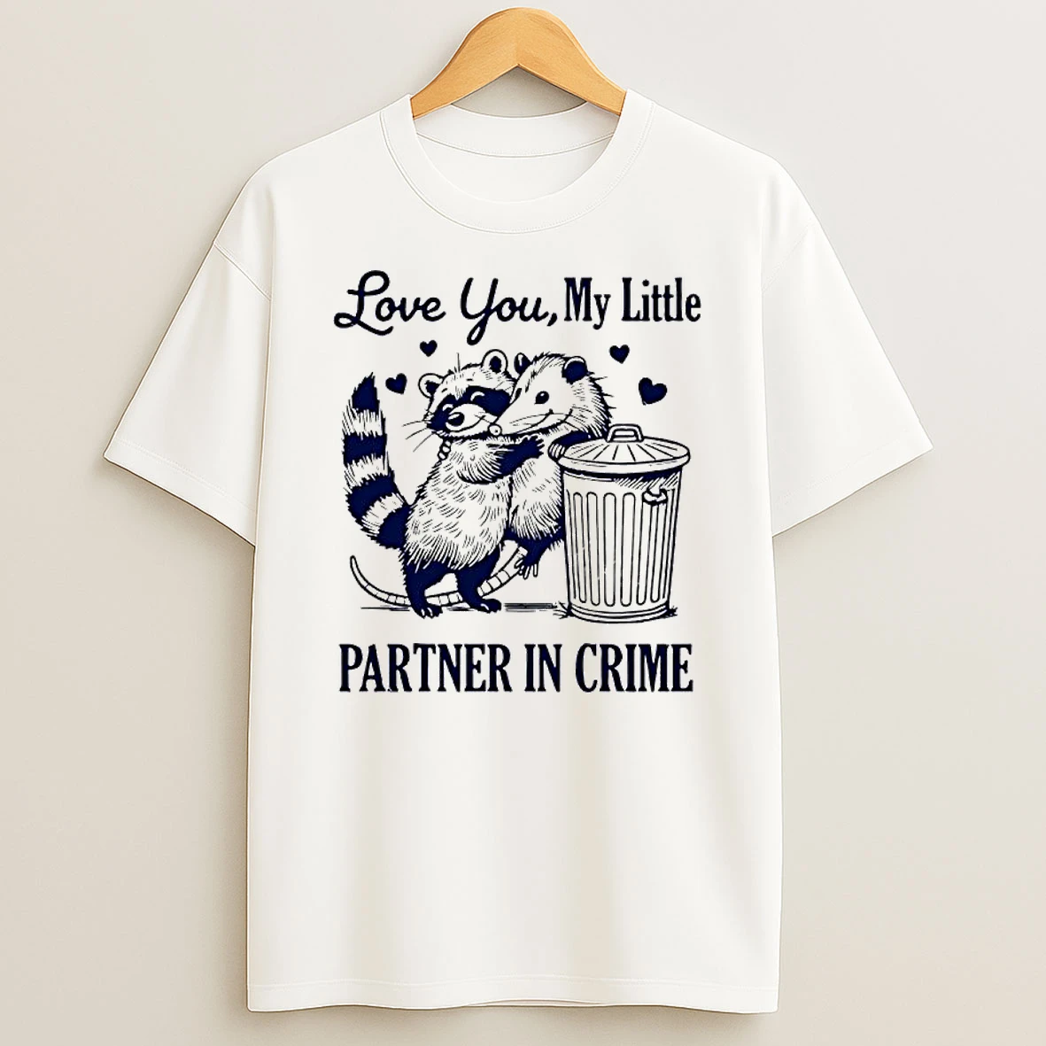 Raccoon And Opossum Love You My Little Partner In Crime T Shirt