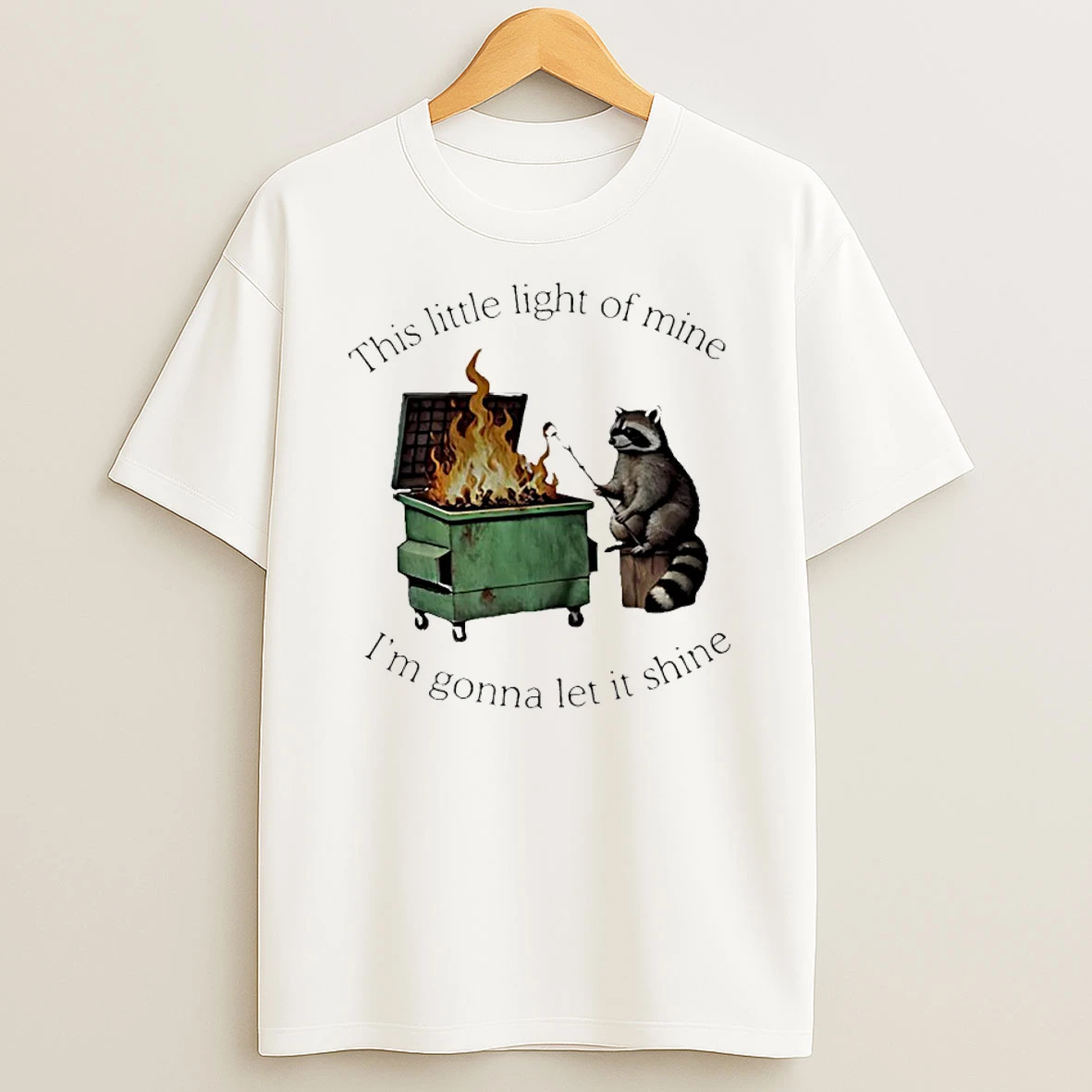 Raccoon This Little Light Of Mine Im Gonna Let It Shine T Shirt