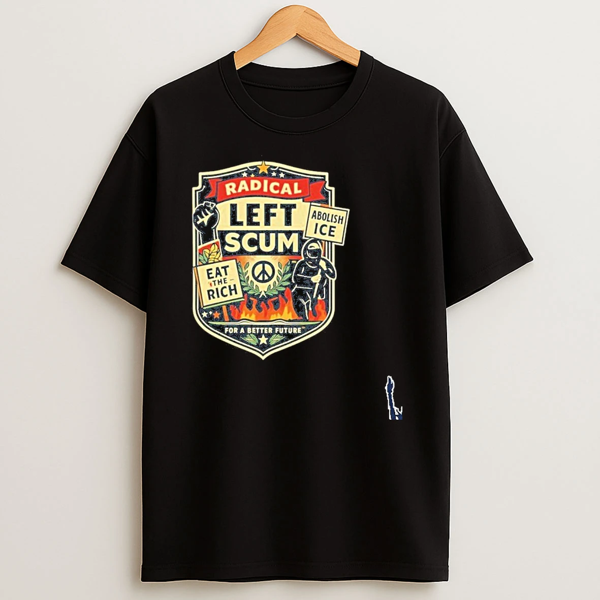 Radical Left Scum Abolish Ice T Shirt