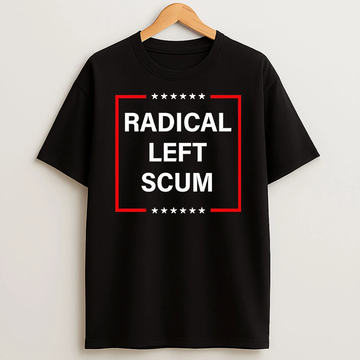 Radical Left Scum 26 T Shirt