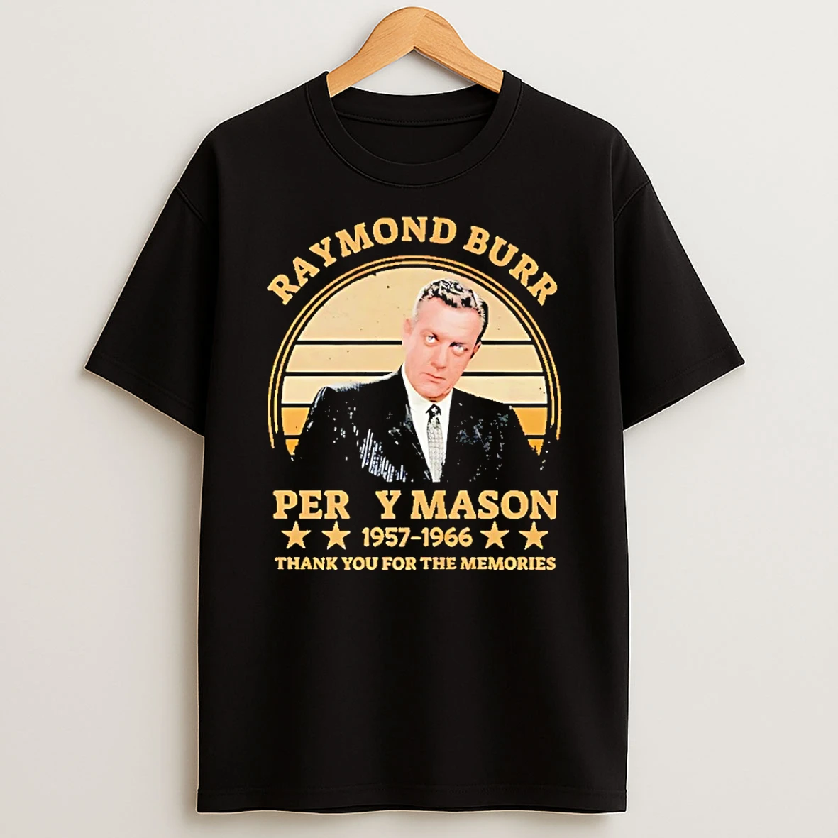 Raymond Burr Perry Mason 1957 1966 Thank You For The Memories T Shirt