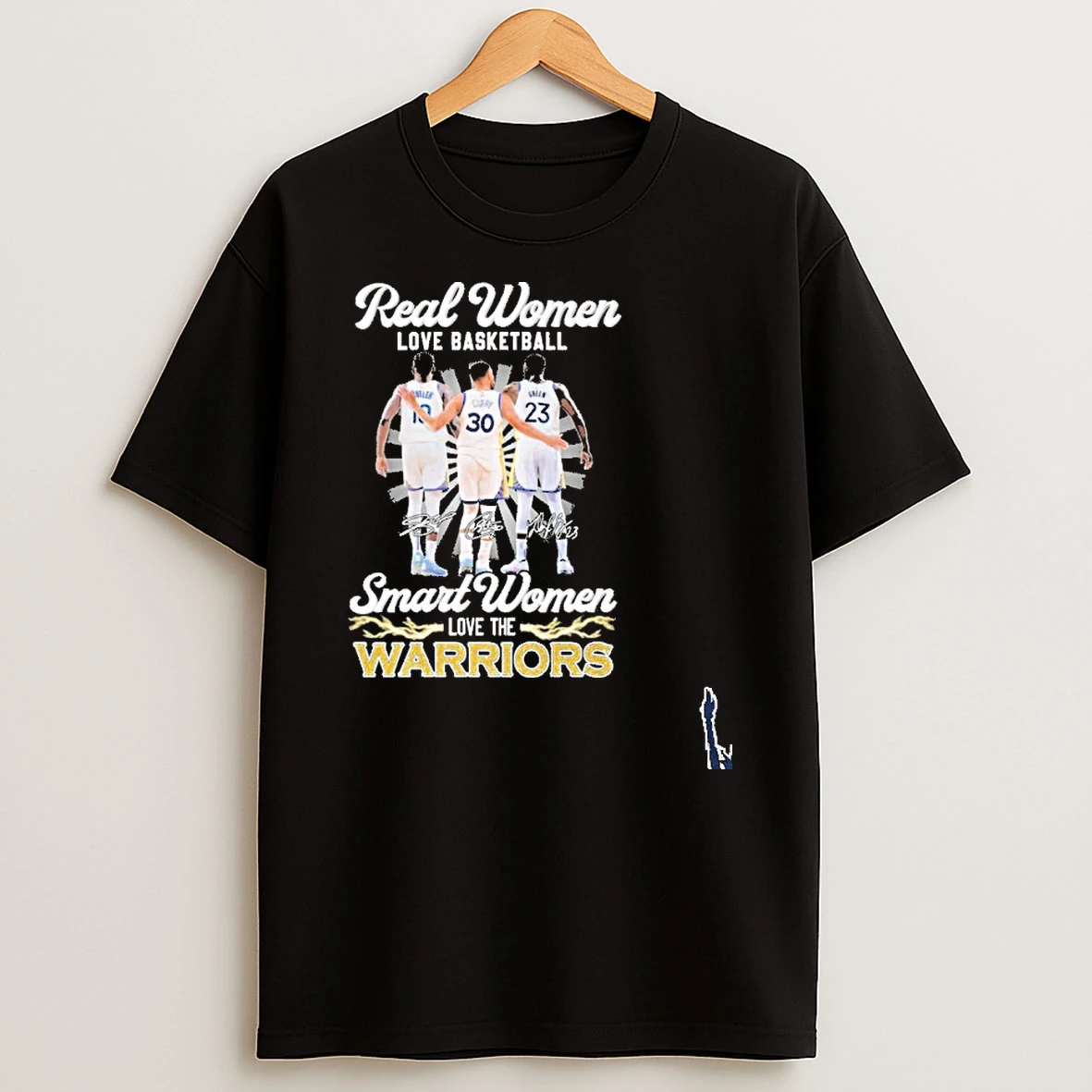 Real Women Love Basketball Player Signature Smart Women Love The Warriors T Shirt