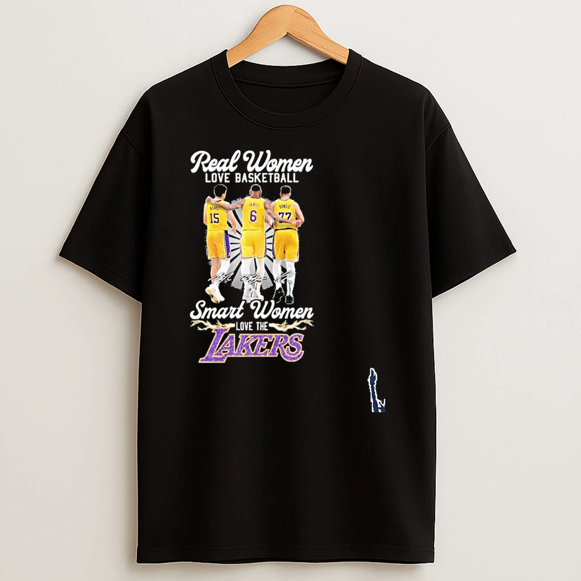 Real Women Love Basketball Smart Women Love Lakers Player Signature T Shirt