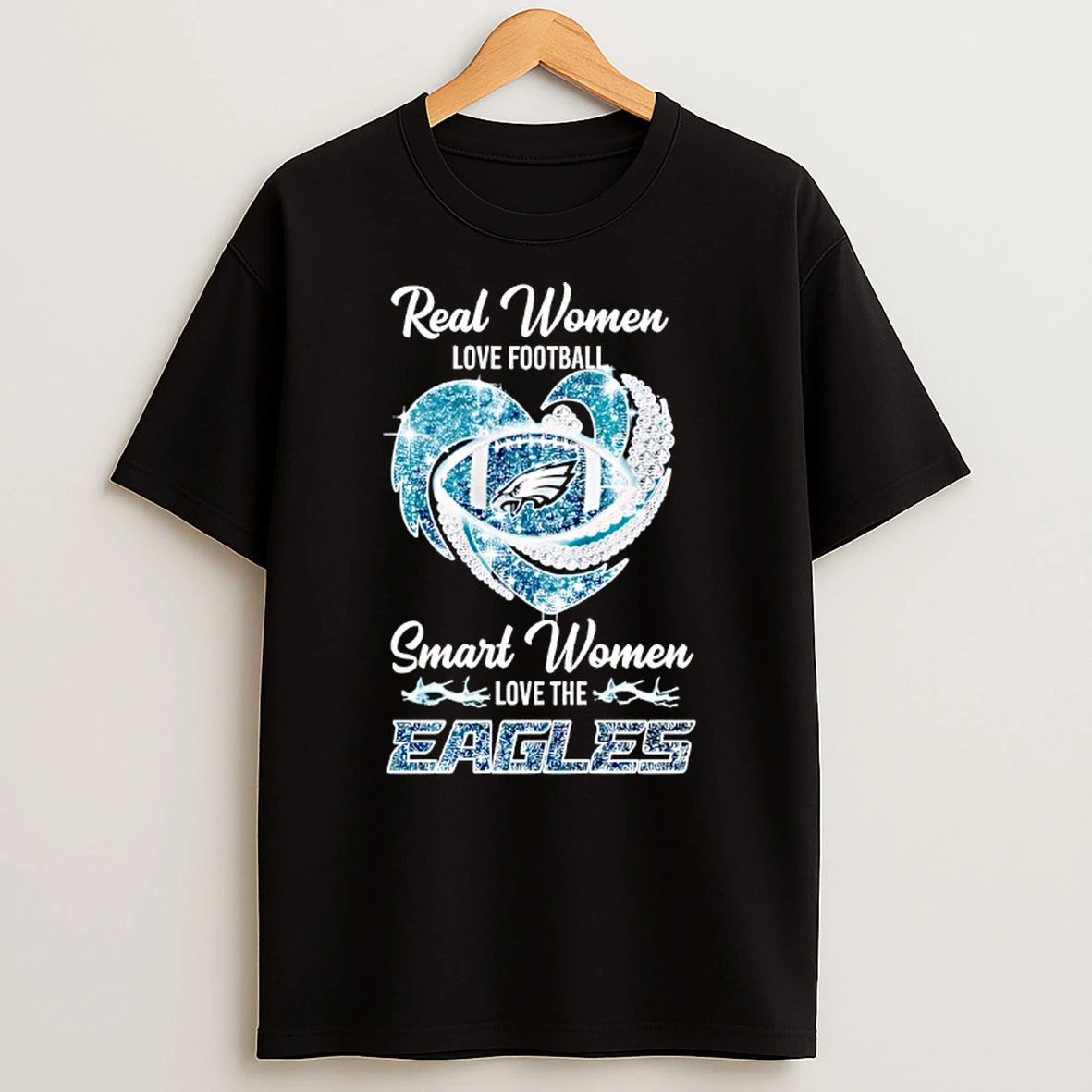 Real Women Love Football Smart Women Love The Eagles T Shirt