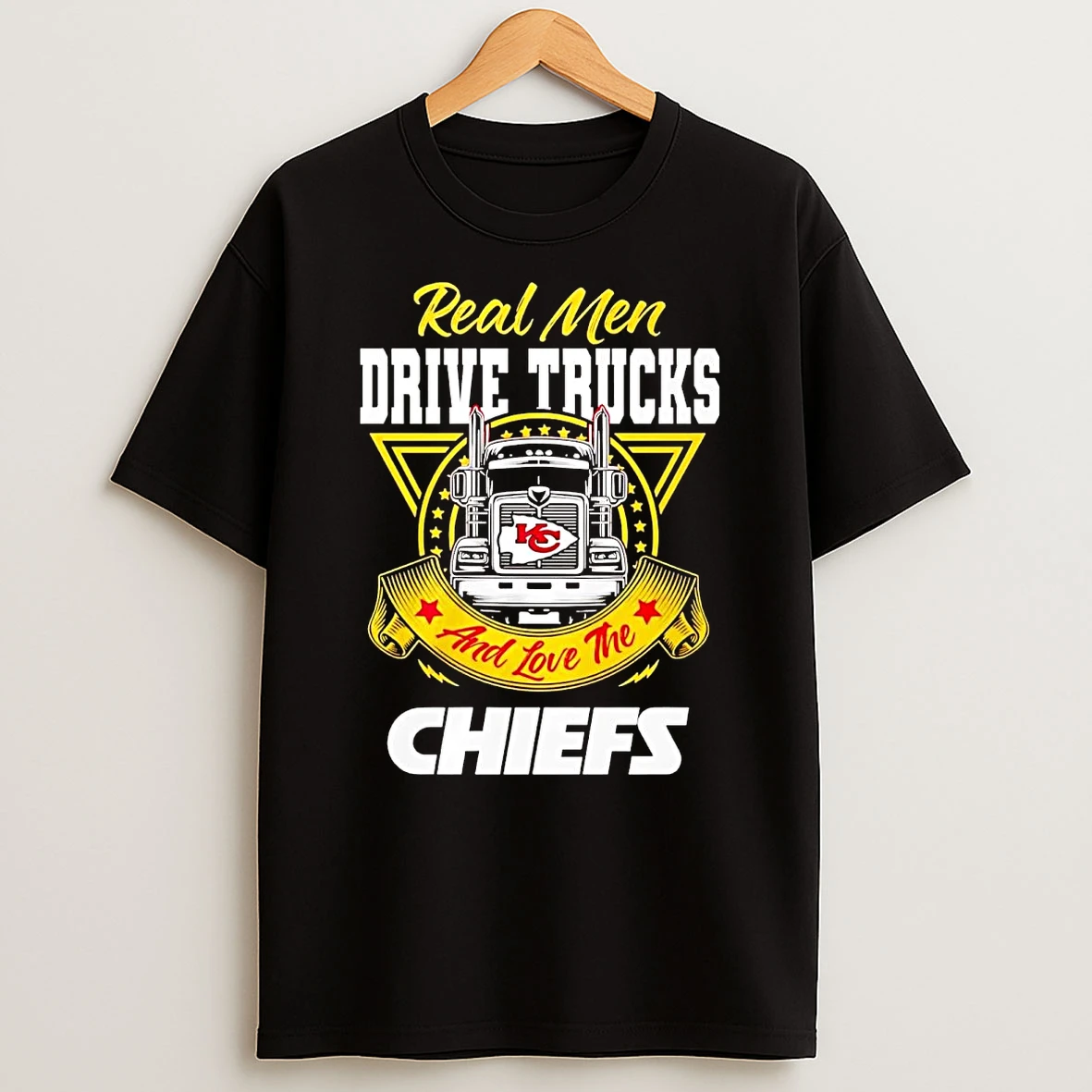 Real Men Drive Trucks And Love The Chiefs T Shirt