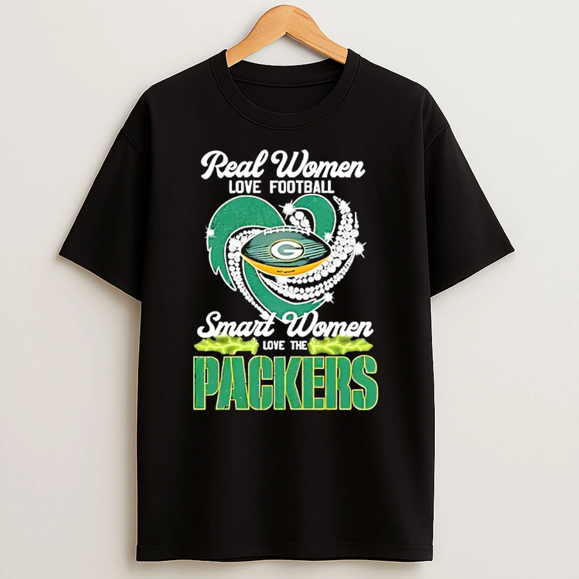 Real Women Love Football Smart Women Love The Green Bay Packers Heart T Shirt