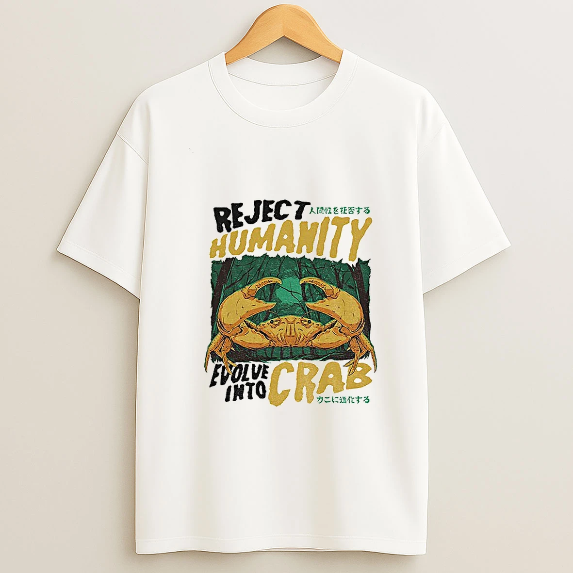 Reject Humanity Crab Evolve Into Crab T Shirt