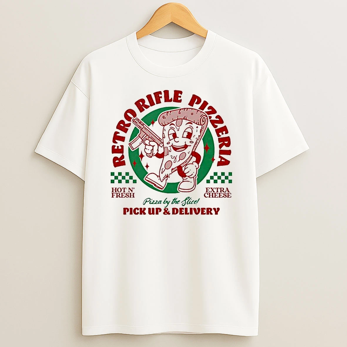 Retro Rifle Pizzeria Hot N Fresh Extra Cheese Pizza By The Slicepick Up Delivery T Shirt