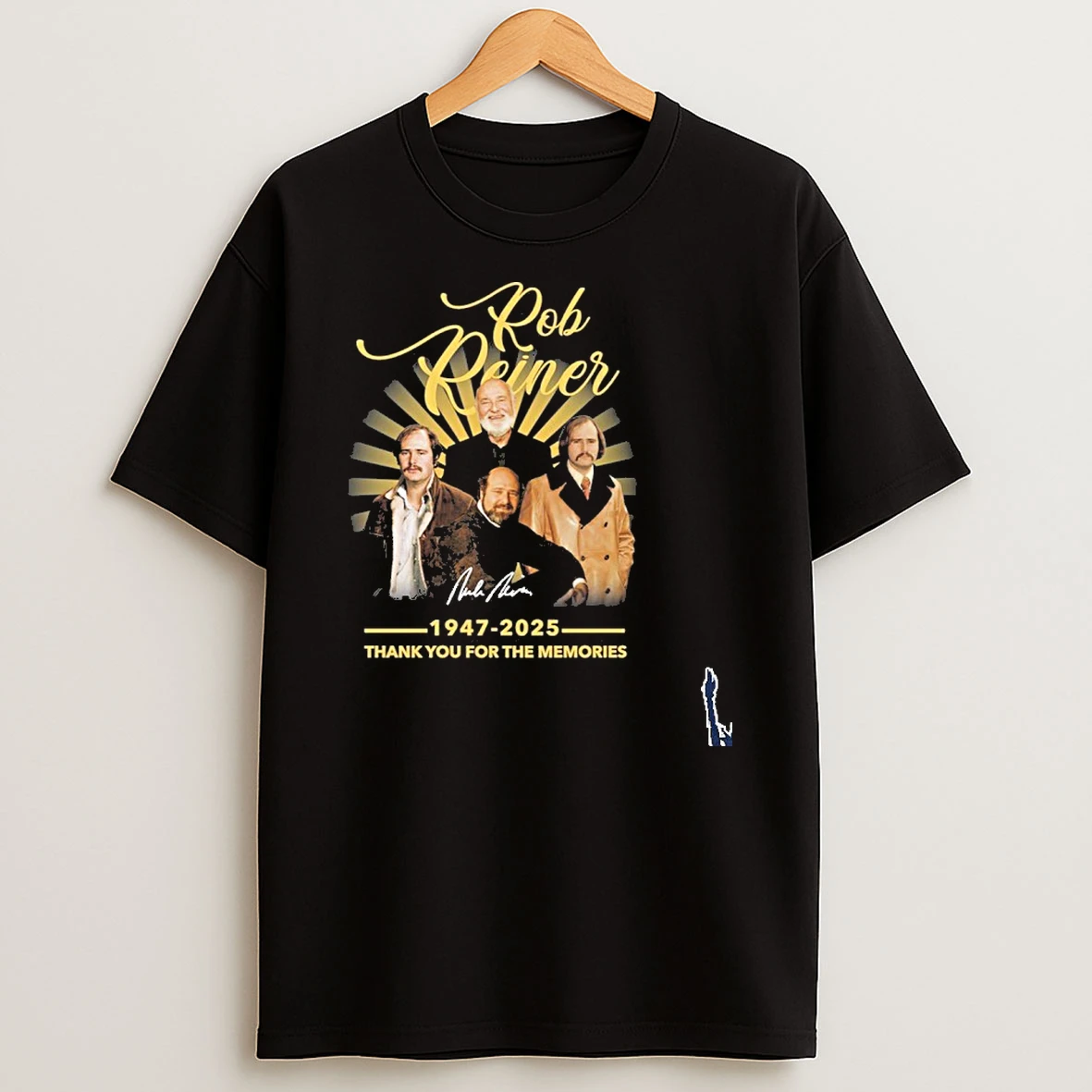 Rip Rob Reiner 1947 2025 Thank You For The Memories T Shirt