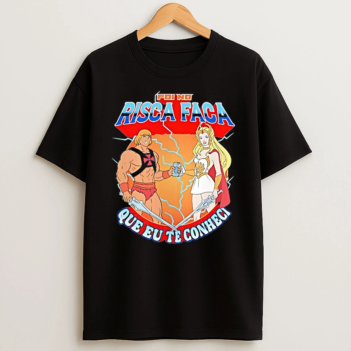 Risca Faca He Man And She Ra Toasting T Shirt