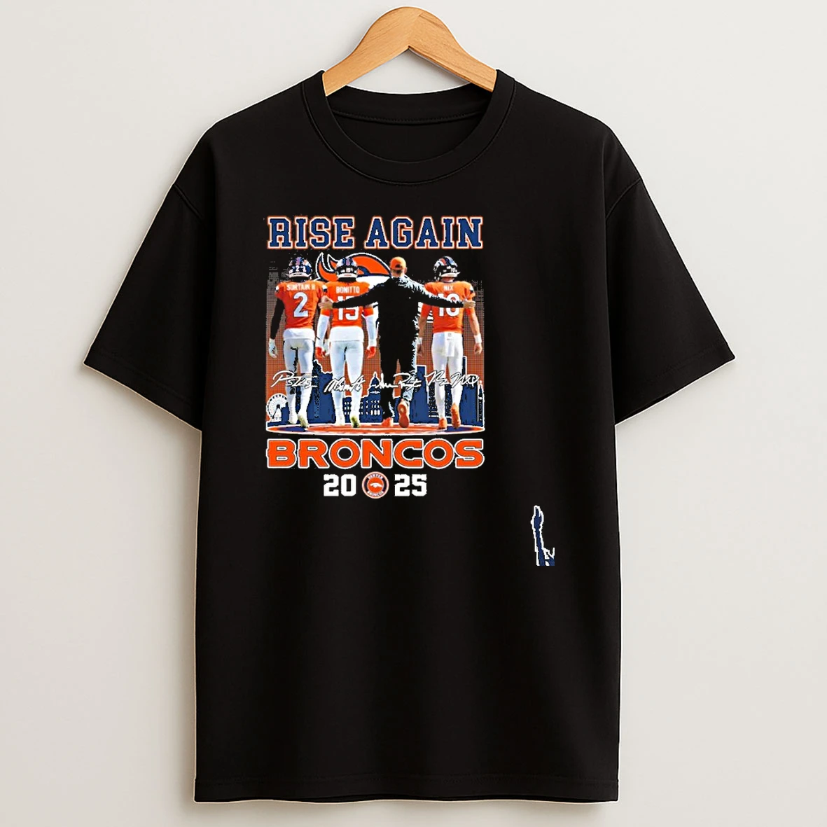 Rise Again Denver Broncos 2025 T Shirt
