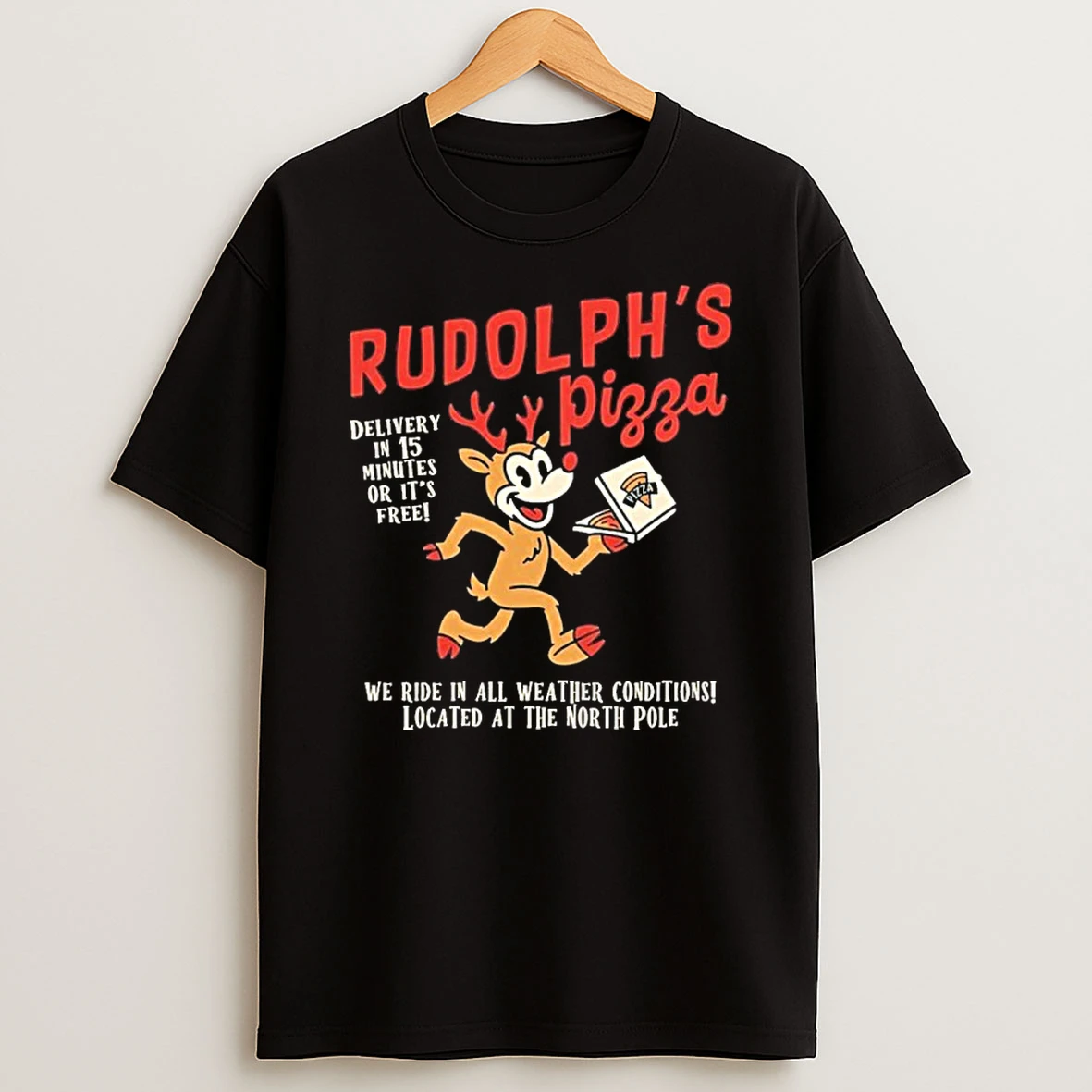 Rudolphs Pizza Delivery North Pole T Shirt