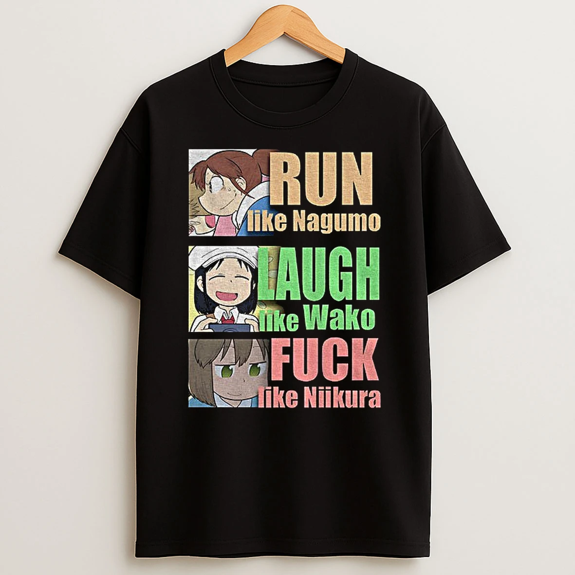 Run Like Nagumo Laugh Like Wako Fuck Like Niikura Cartoon T Shirt