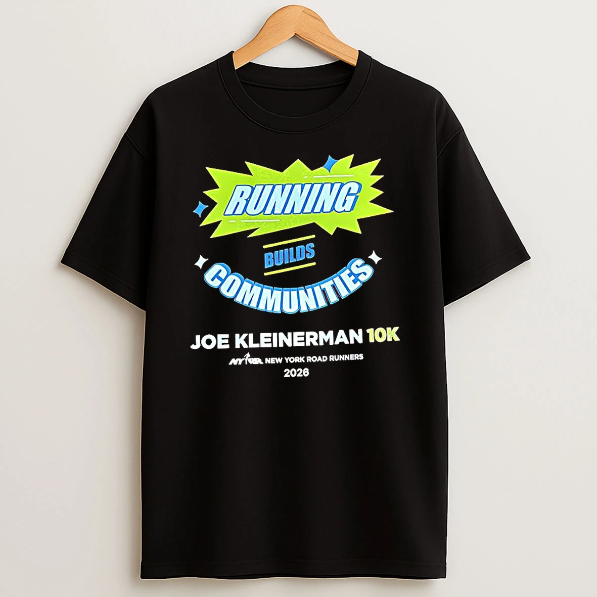 Running Builds Communities Joe Kleinerman 10k T Shirt