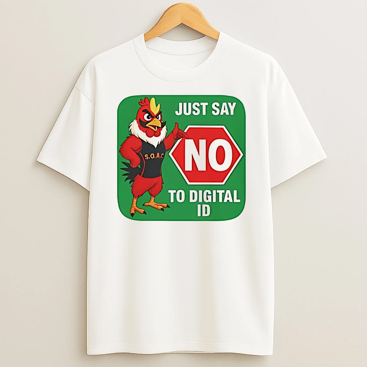 Soar Chicken Just Say No To Digital Id T Shirt
