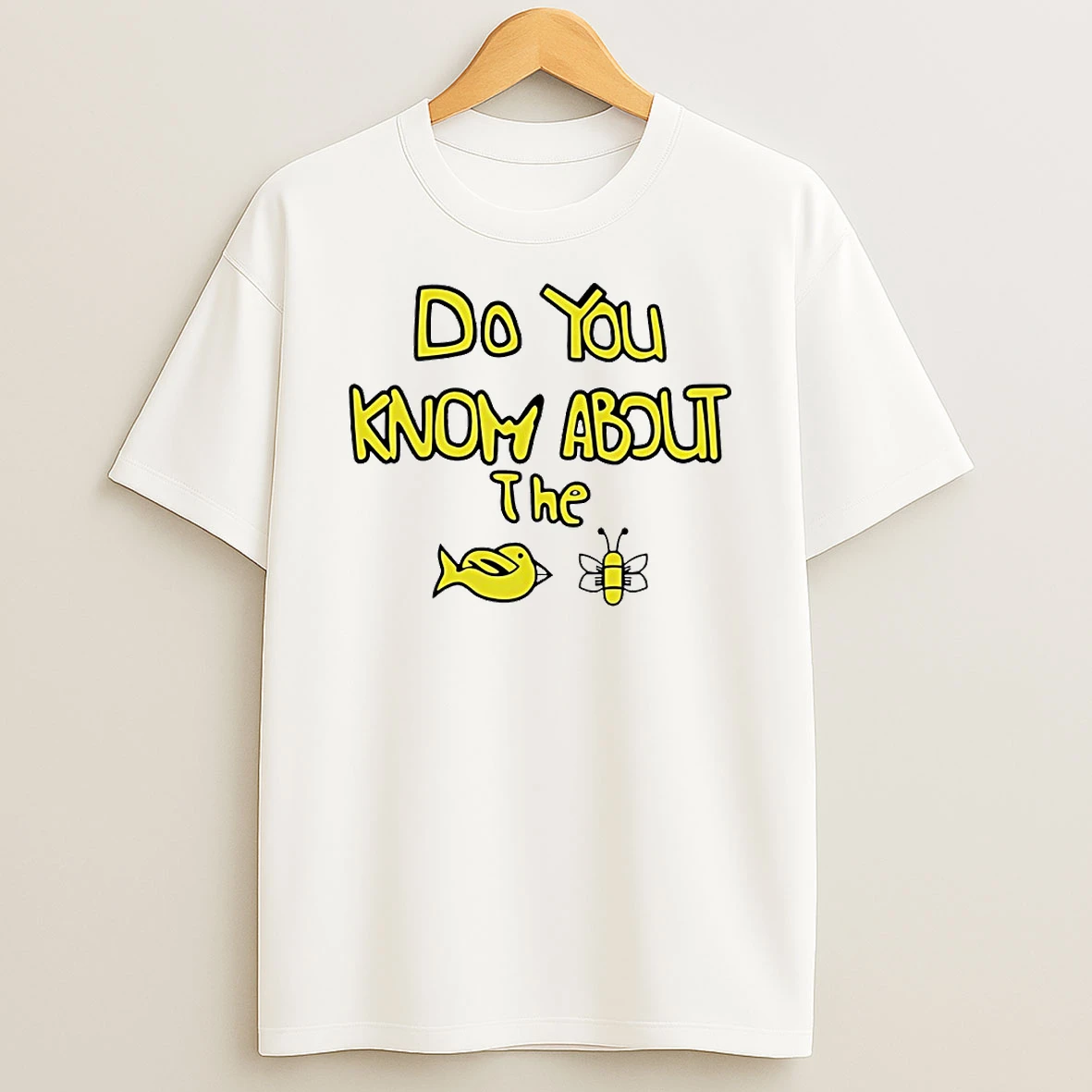 Sam Cowell Do You Know About The Bird Bee Circle T Shirt