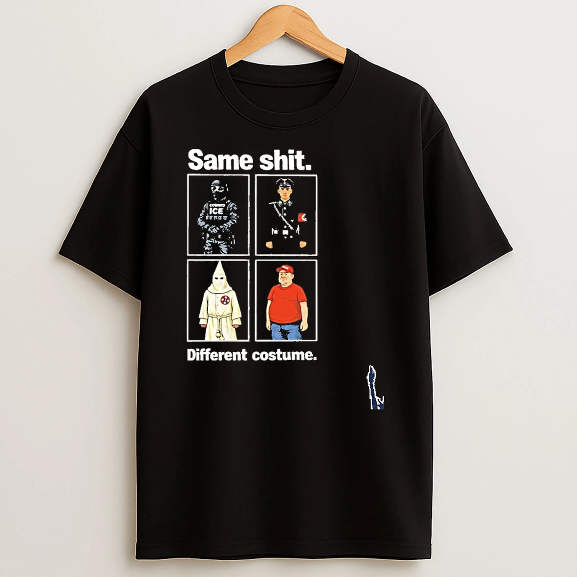 Same Shit Different Costume T Shirt