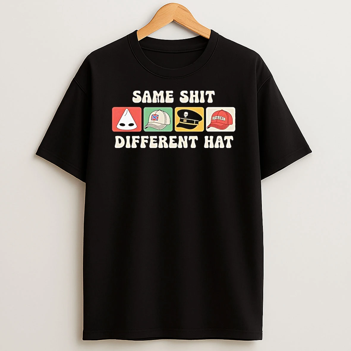 Same Shit Different Hat Trump T Shirt