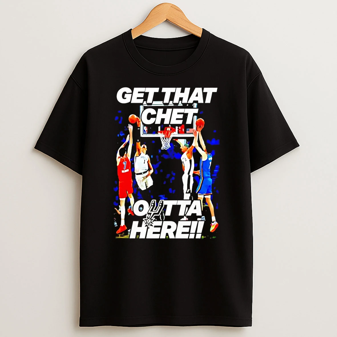 San Antonio Spurs Get That Chet Outta Here T Shirt