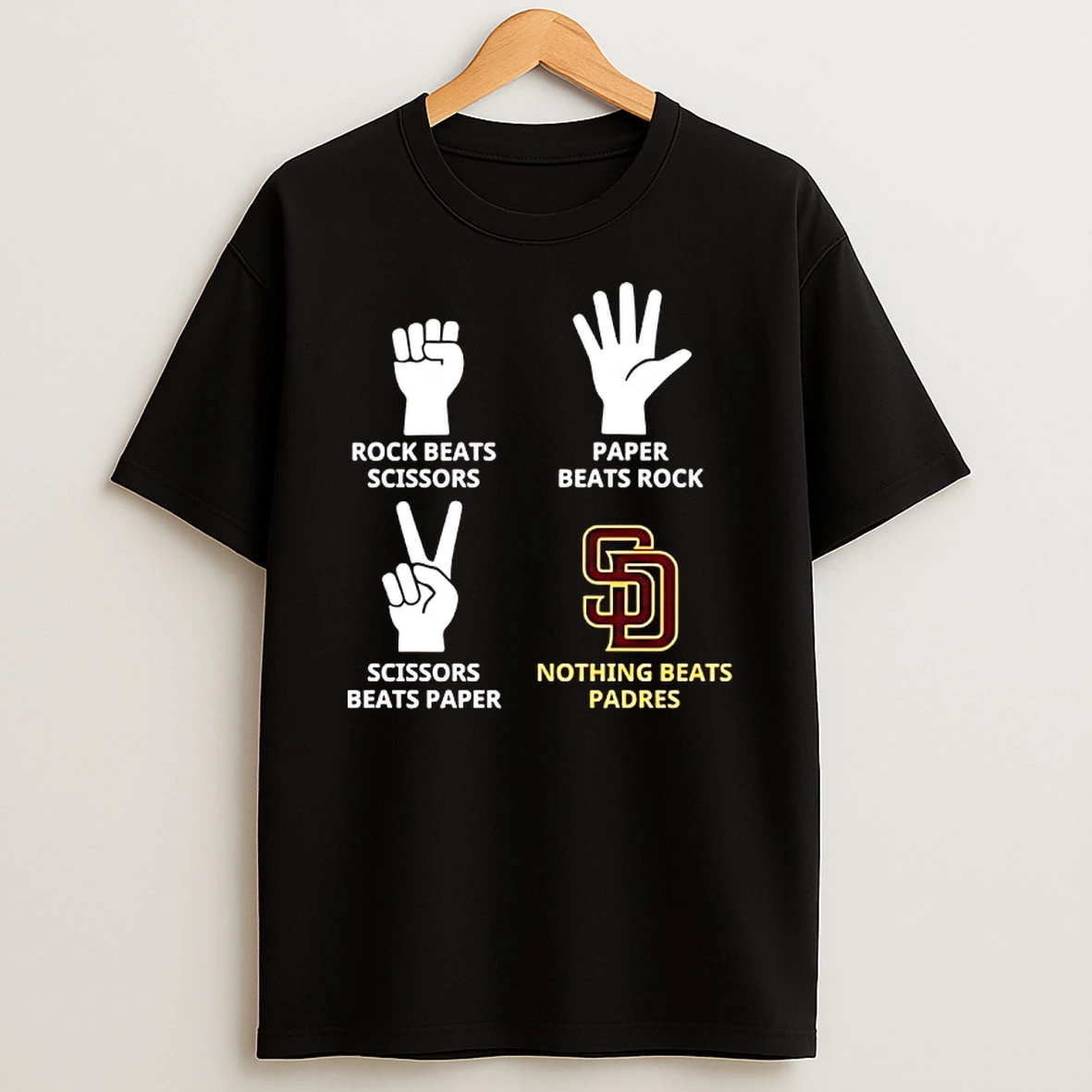 San Diego Padres Nothing Beats Rock Beats Scissors Paper Beats Rock Scissors Beats Paper T Shirt