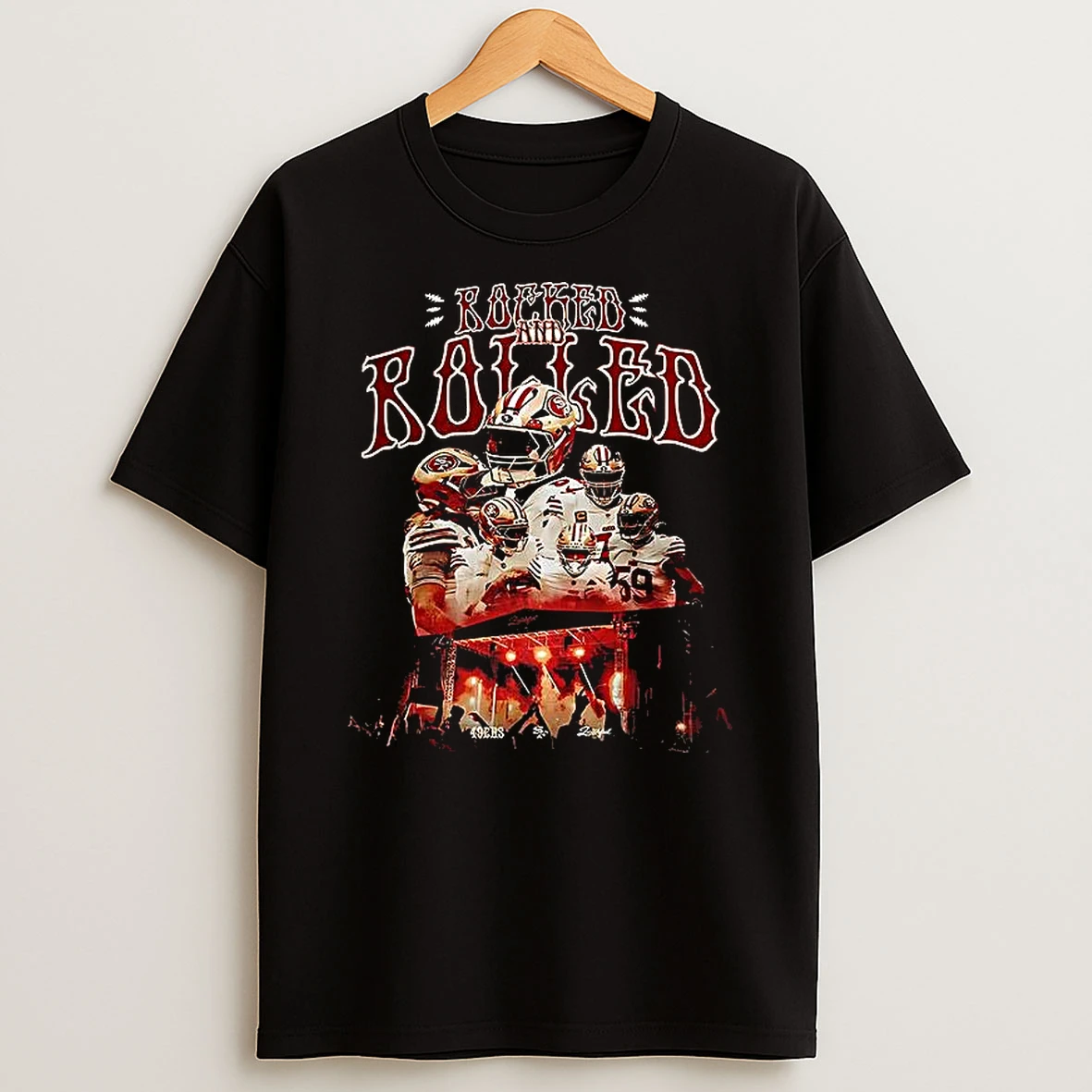 San Francisco 49ers Rocked And Rolled T Shirt