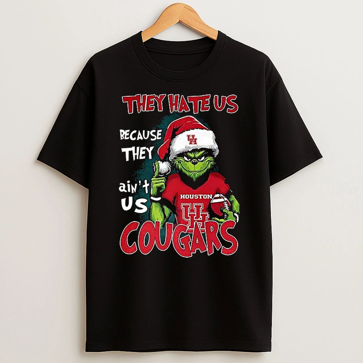 Santa Grinch They Hate Us Because They Aint Us Houston Cougars T Shirt