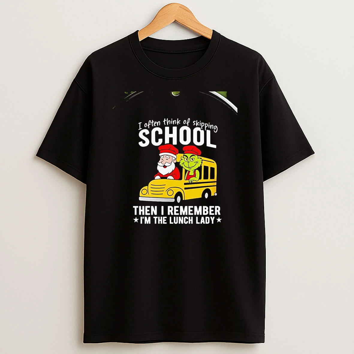 Santa And Grinch I Often Think Of Skipping School Christmas Chriast T Shirt