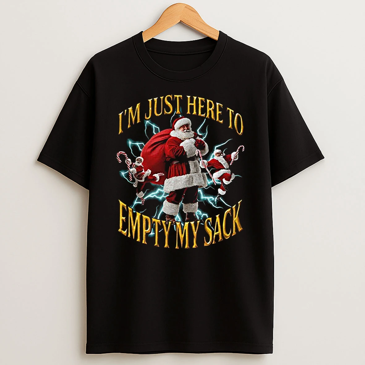 Santa Hat Im Just Here To Empty My Sack Merry Christmas T Shirt