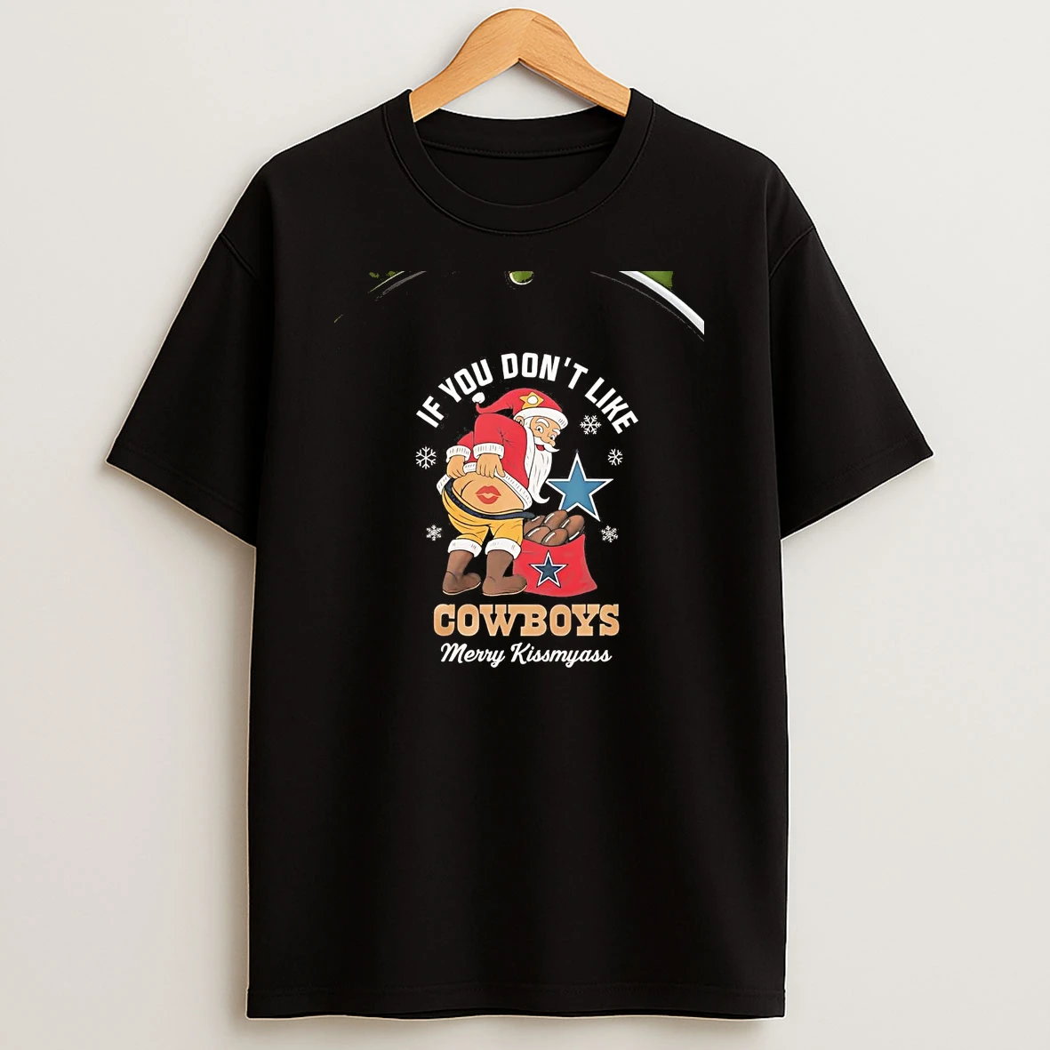 Santa If You Dont Like Dallas Cowboys Merry Kissmyass Christmas Chriast T Shirt