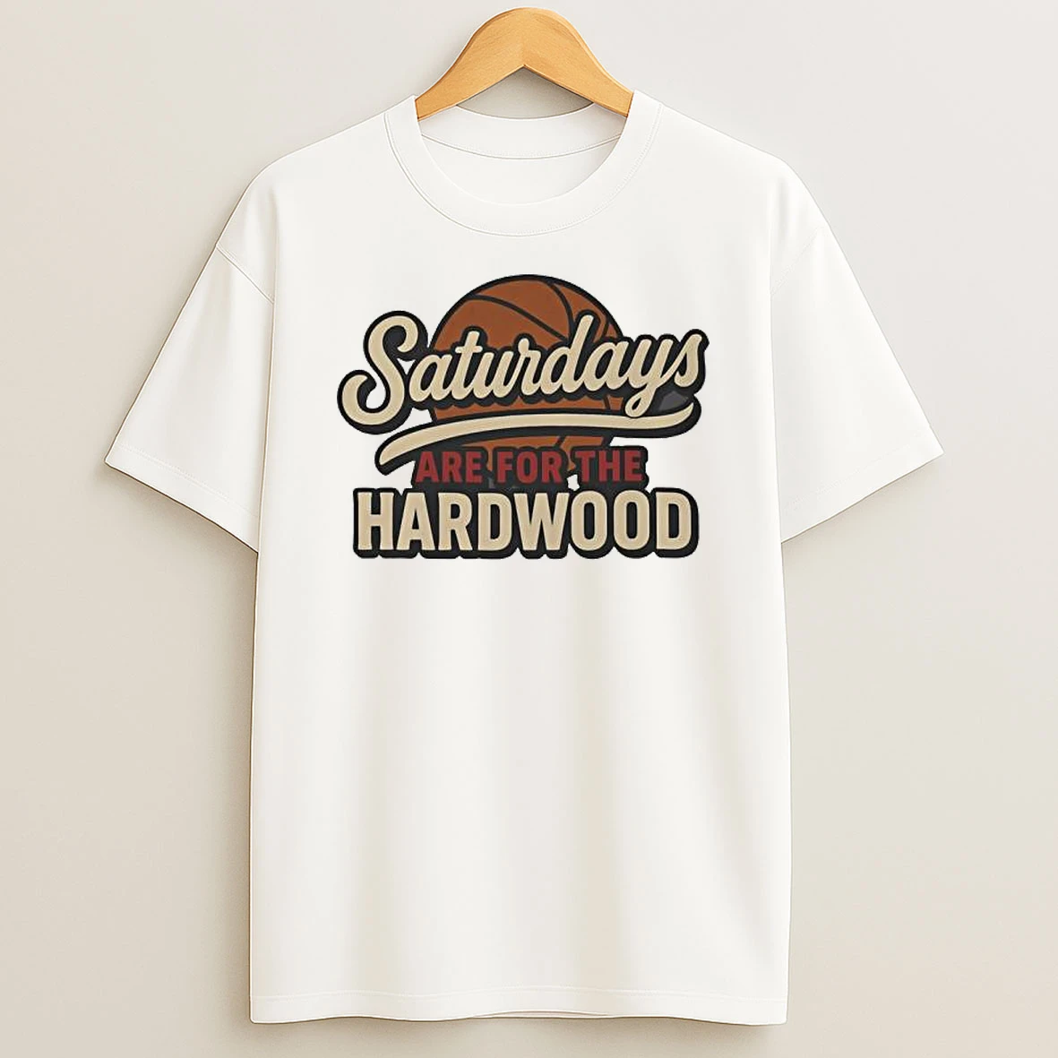 Saturdays For The Hardwood T Shirt