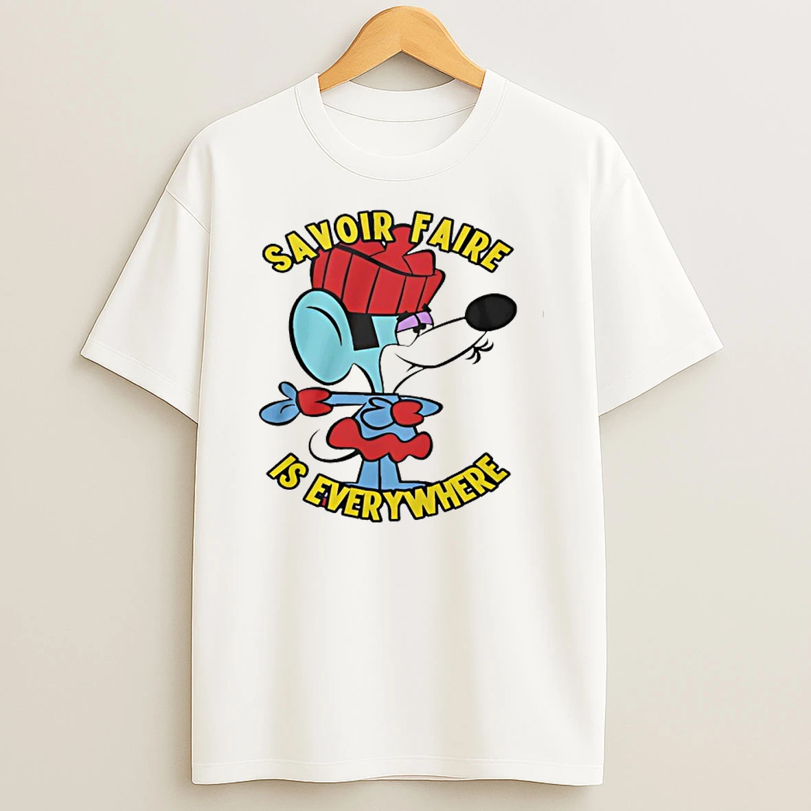 Savoir Faire Is Everywhere T Shirt