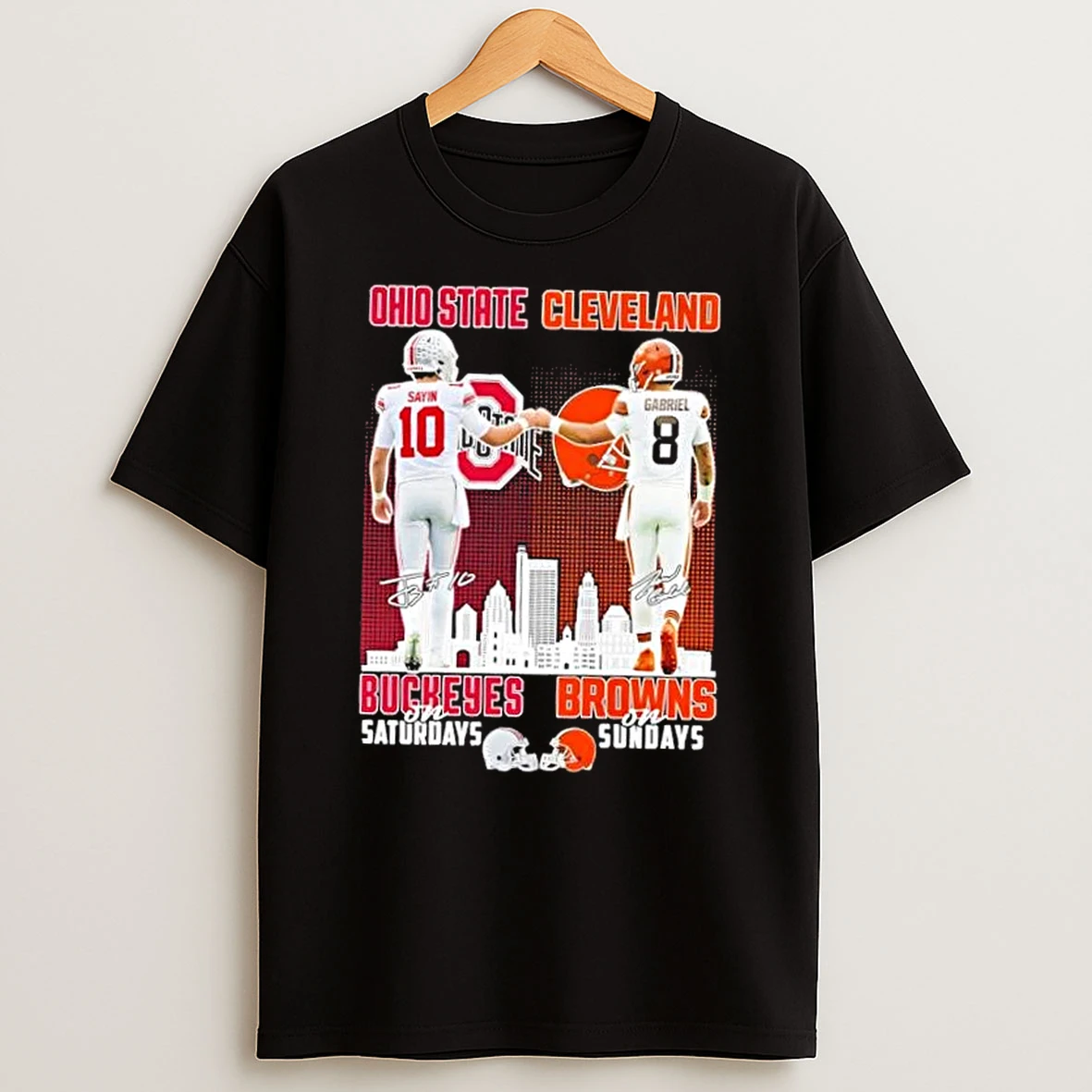 Sayin Ohio State Buckeyes On Saturdays X Gabriel Cleveland Browns On Sundays Skyline T Shirt