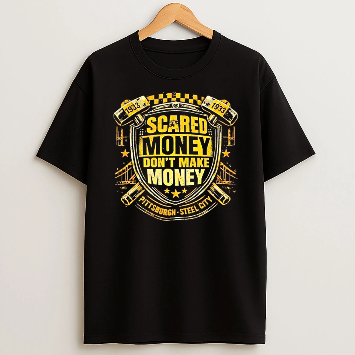 Scared Money Dont Make Money Pittsburgh Steel City T Shirt