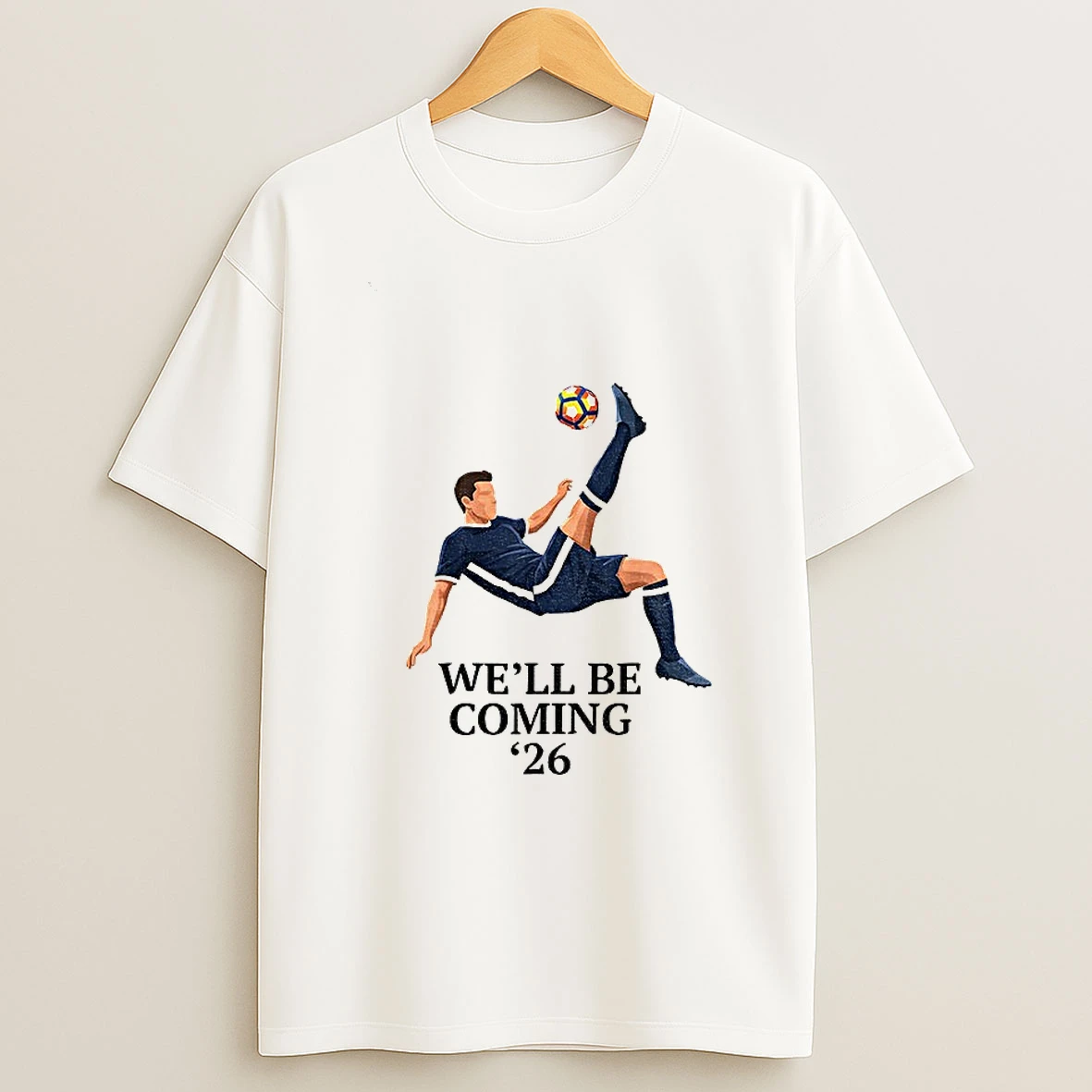 Scotland Well Be Coming 2026 World Cup T Shirt