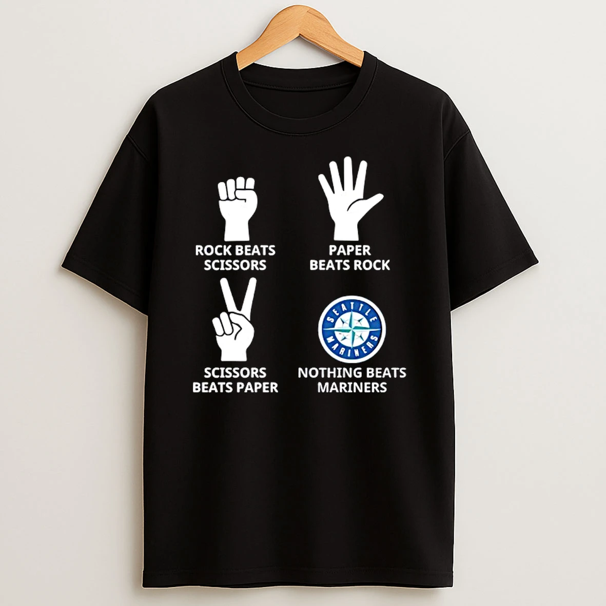 Seattle Mariners Nothing Beats Rock Beats Scissors Paper Beats Rock Scissors Beats Paper T Shirt