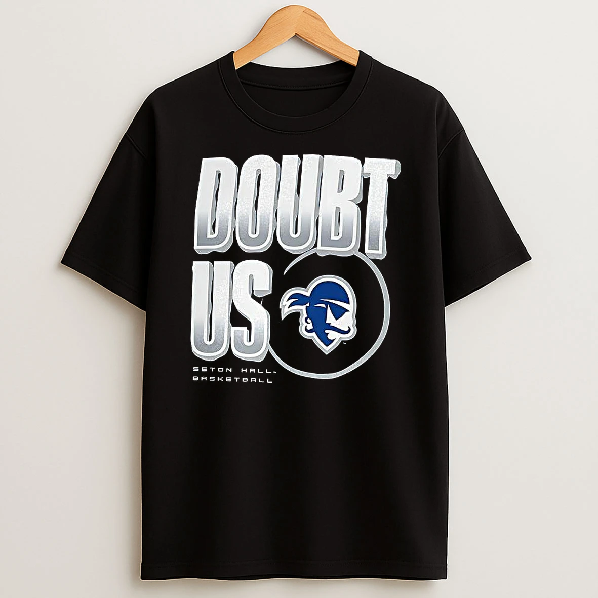 Seton Hall Pirates Doubt Us 2025 T Shirt
