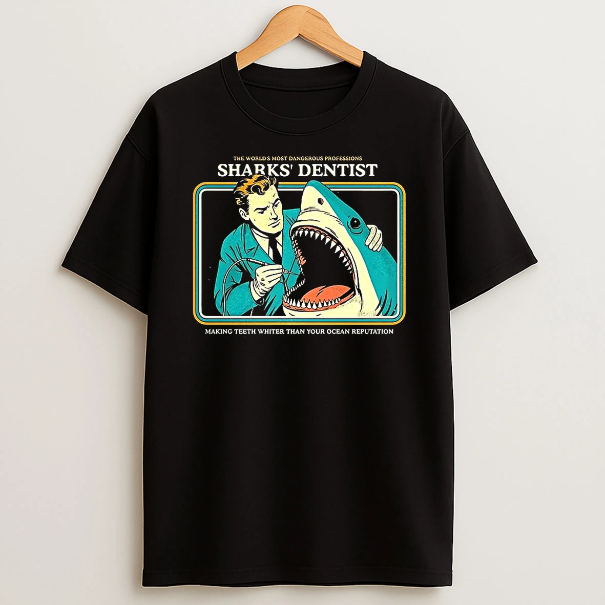 Sharks Dentist The Worlds Most Dangerous Professions Vintage T Shirt