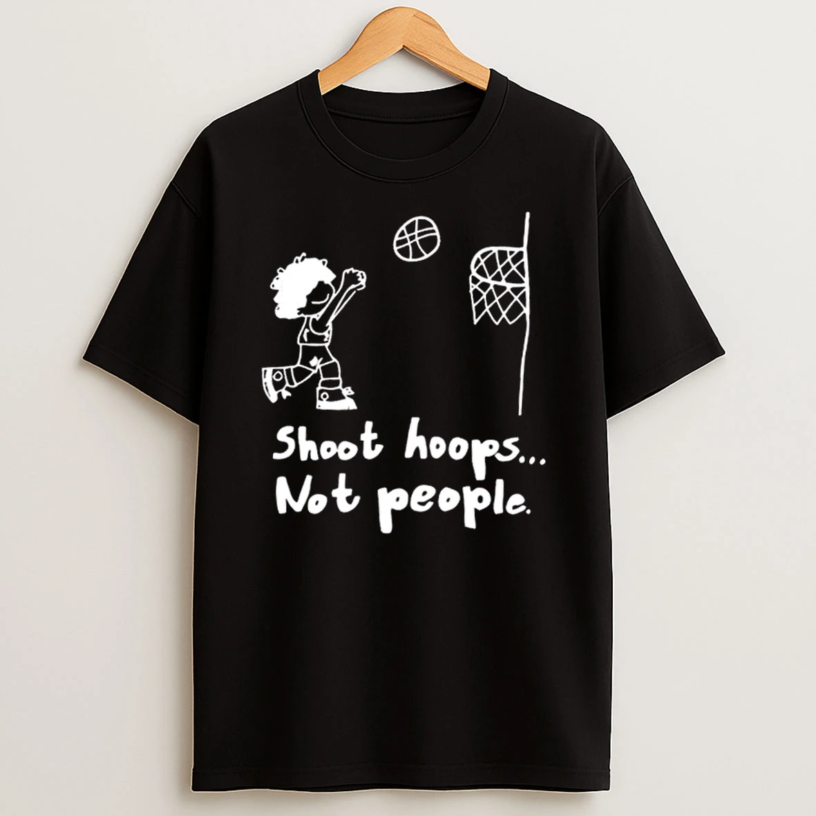 Shoot Hoops Not People Basketball T Shirt