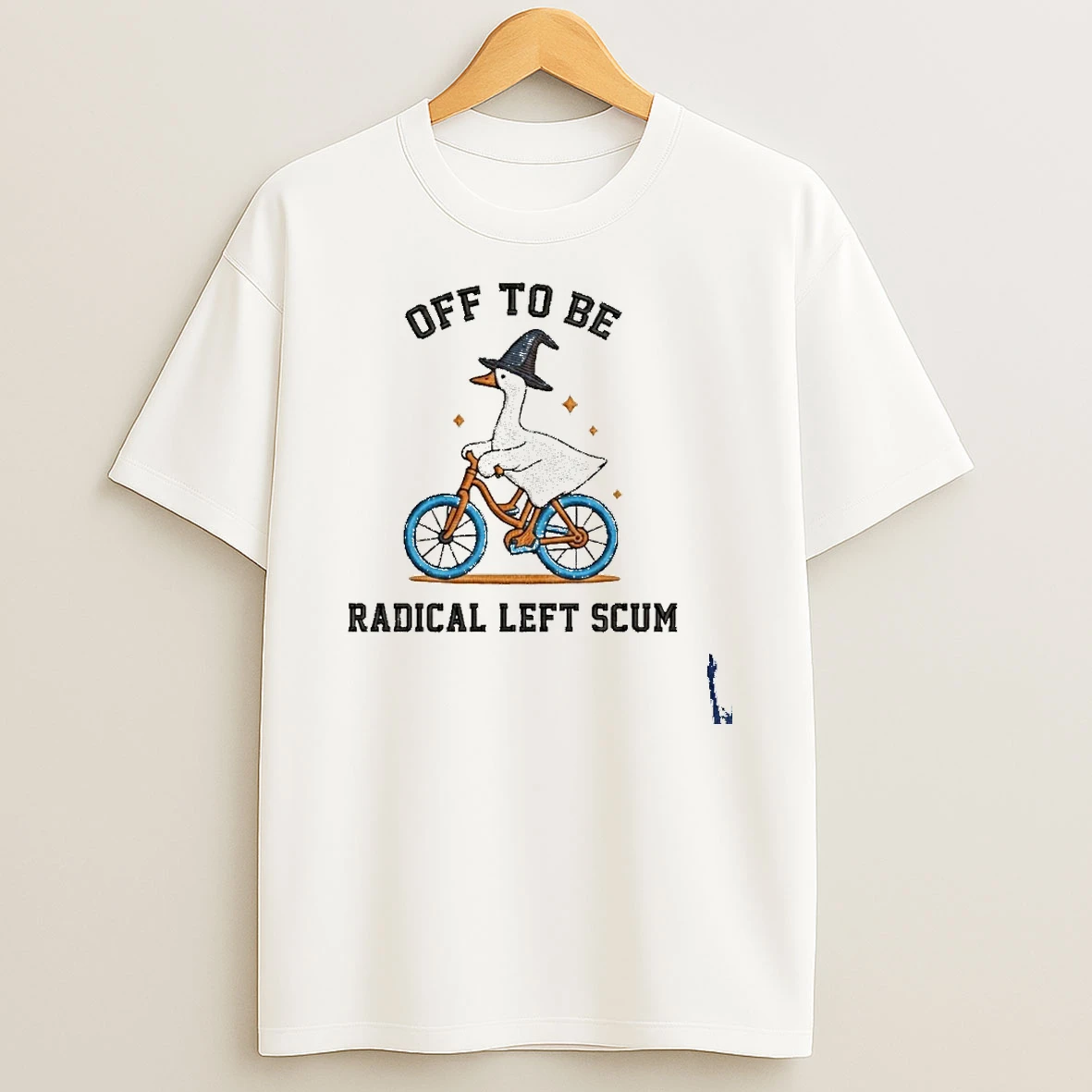 Silly Goose On Bicycle Off To Be Radical Left Scum T Shirt