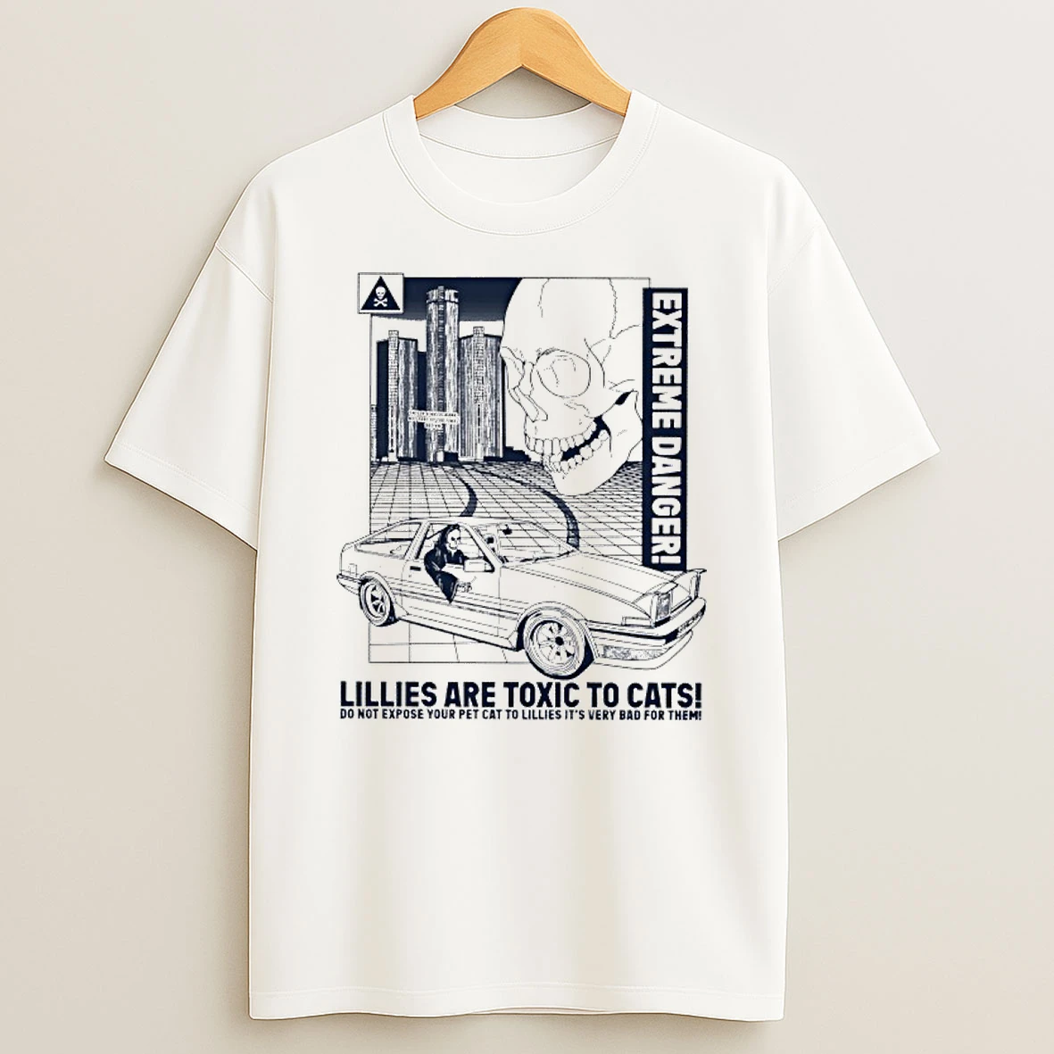 Skull Extreme Danger Lilies Are Toxic To Cats Do Not Expose Your Pet Cat To Lilies Its Very Bad For Them T Shirt