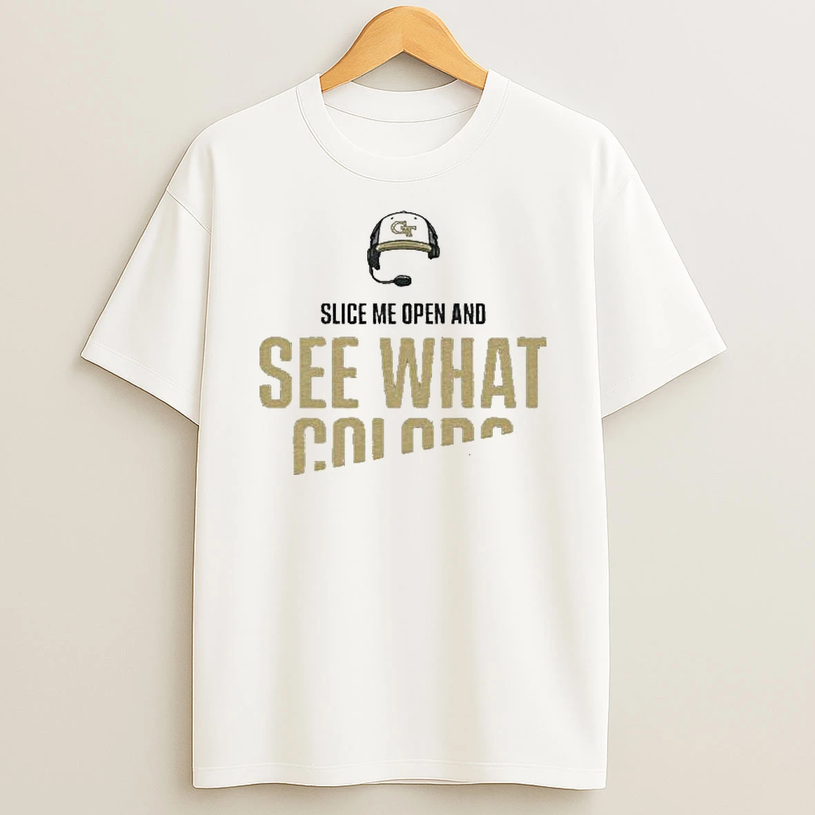 Slice Me Open And See What Colors I Bleed Georgia Tech Yellow Jackets T Shirt