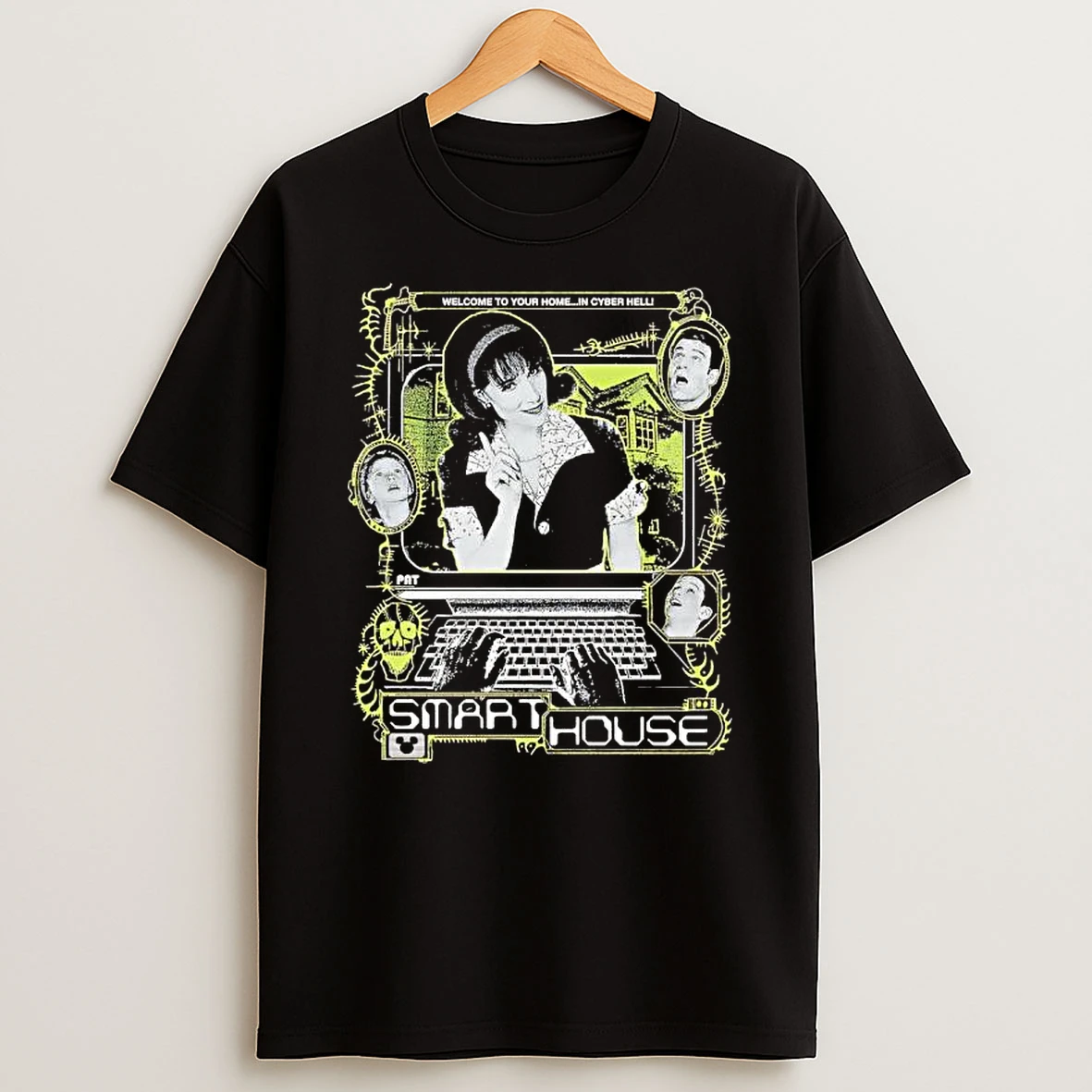 Smart House Welcome To Your Home In Cyber Hell T Shirt