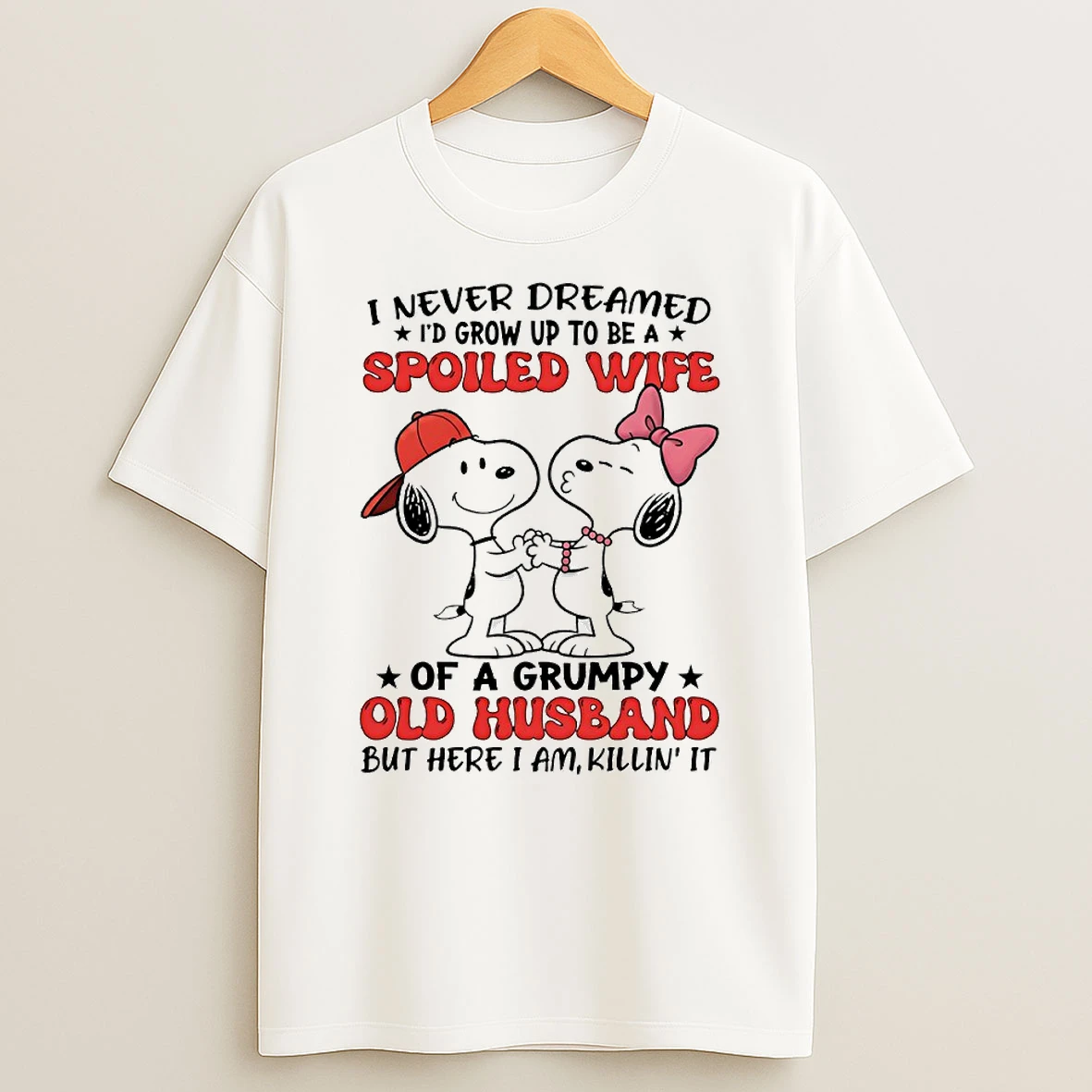 Snoopy I Never Dreamed Id Grow Up To Be A Spoiled Wife Circle T Shirt