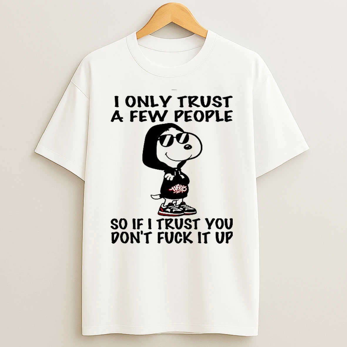 Snoopy I Only Trust A Few People T Shirt