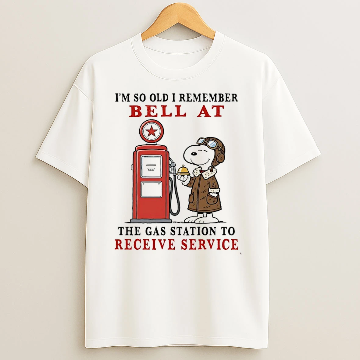Snoopy Im So Old Remember Bell At The Gas Station To Receive Service T Shirt